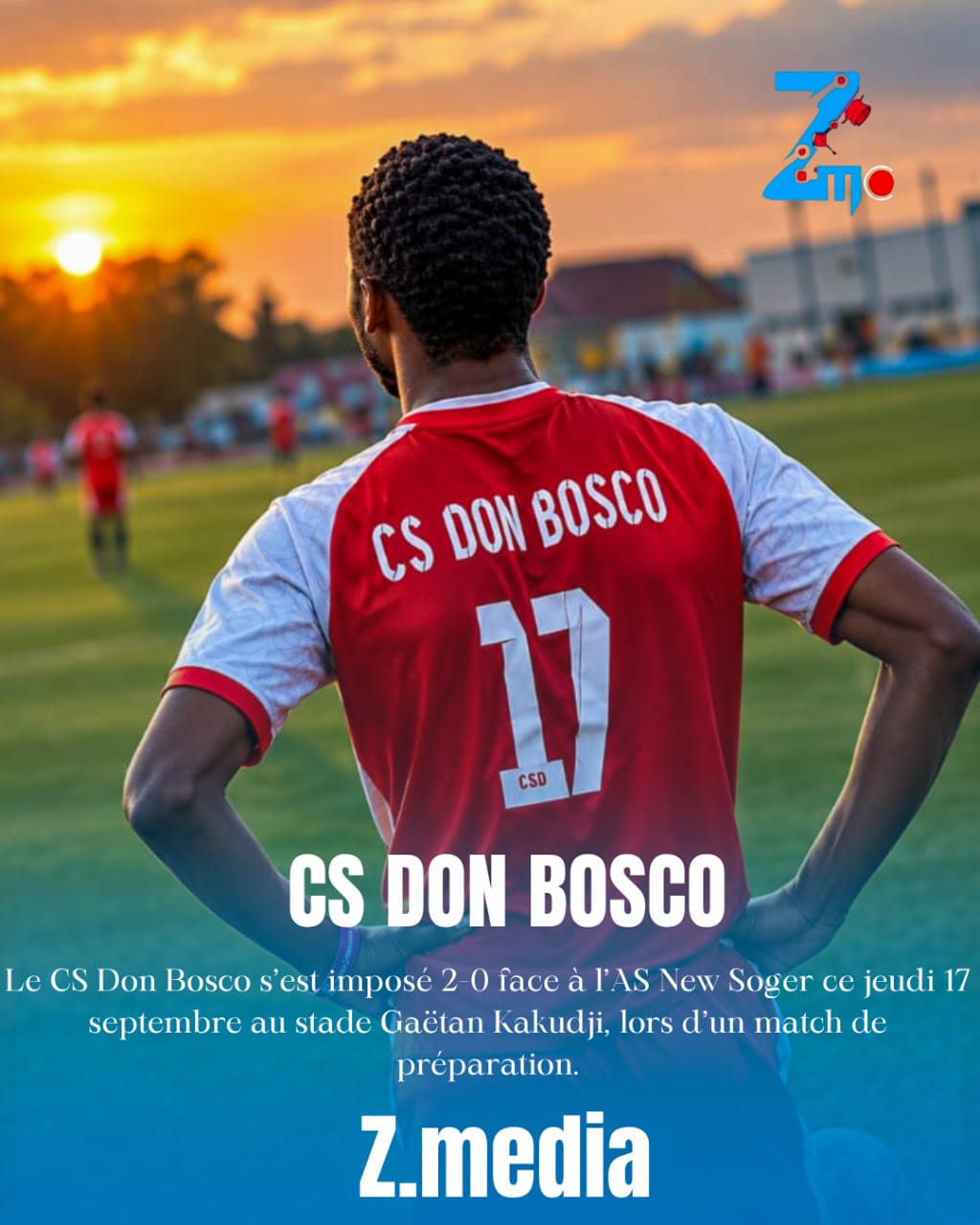Don Bosco : New Soger passe à la moulinette