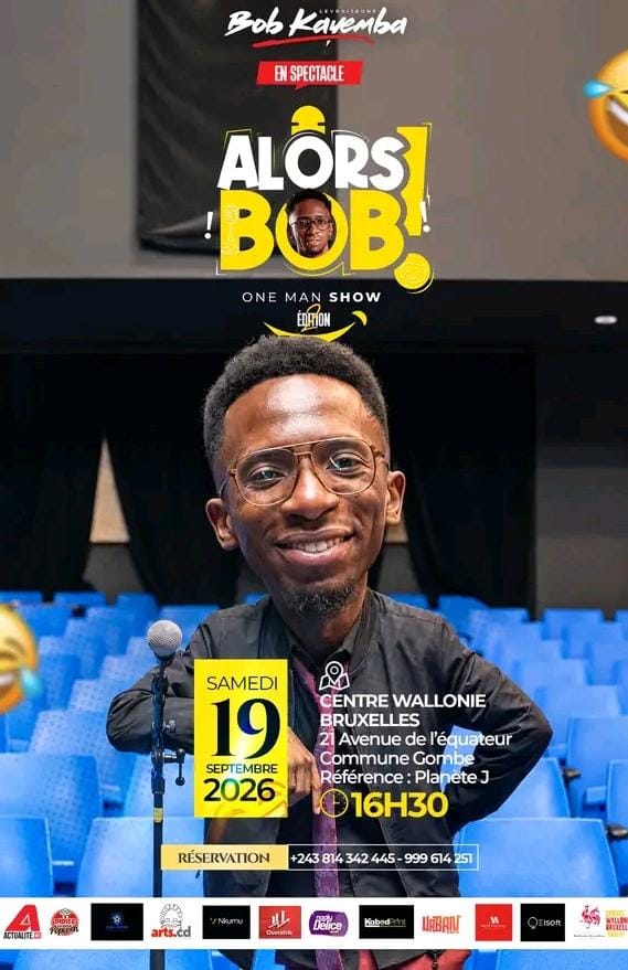 Culture : “ ALORS BOB 2 ”, Bob Kayemba attendu sur la scène du Centre Wallonie-Bruxelles